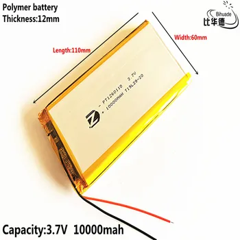Dobro Qulity 2020 najnovejše baterijo 3,7 V,10000mAH,1260110 Polimer litij-ionska / Litij-ionska baterija za IGRAČE,MOČ BANKE,GPS