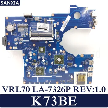 KEFU VRL70 LA-7326P REV:1.0 Prenosni računalnik z matično ploščo za ASUS K73BE Test original mainboard